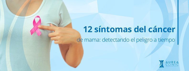 12 síntomas del cáncer de mama Sevilla