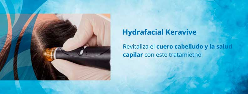 Hydrafacial Keravive tratamiento capilar Sevilla