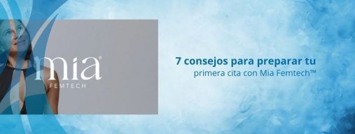 7 consejos para una cita Mia Femtech