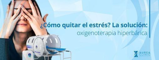 como quitar el estres sevilla camara hiperbarica