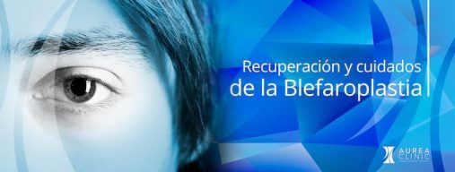 Recuperación de la blefaroplastia y cuidados post operatorios